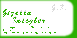 gizella kriegler business card